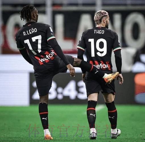 皇马切尔西想签莱奥 米兰希望尽快与球员续约 皇马切尔西想签莱奥 米兰希望尽快与球员续约